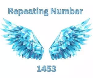 Do You Want to Know What Repeating Number 1453 Means 