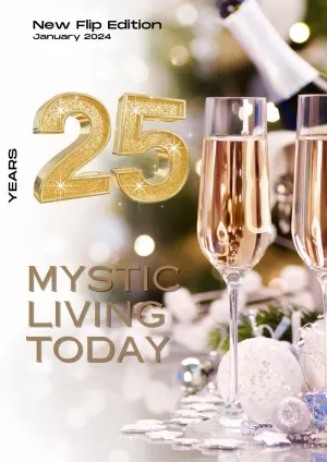 New Online Flip Ezine - Mystic Living Today - 25th Anniv Issue