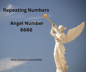 Repeating Numbers - Angel Number 6666 — Starz Psychics spiritual blog, psychic insights