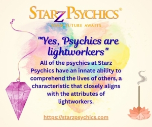 Psychics are Lightworkers
