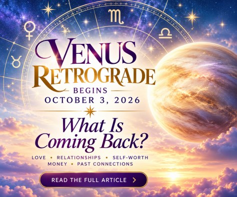 Venus Retrograde Begins October 3, 2026: What Is Coming Back? — Starz Psychics spiritual blog, psychic insights