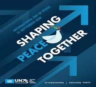 International Day of Peace 2020 - Shaping Peace Together