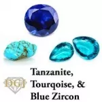 December Birthstones - Blue Zircon, Tanzanite, Turquoise