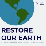 Earth Day -Together, We Have The Power To Restore Our Earth  
