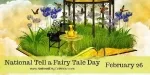 National Tell A Fairy Tale Day