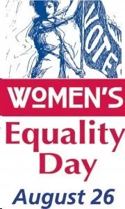 Women’s Equality Day & Women's Suffrage