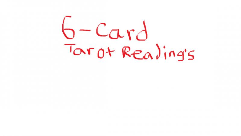 6-Card Tarot Reading's
